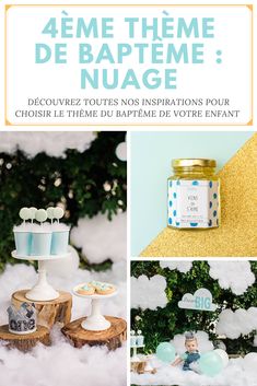 a collage of photos with the words 4eme theme de bapteme nuage