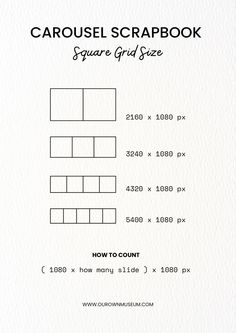 a white card with black text that says carousel scrapbook square grid size how to count