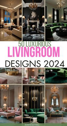 the cover of 50 luxurious living room designs 2012 - 2013, including couches and chandeliers