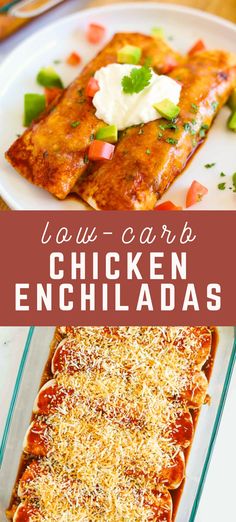 low carb chicken enchiladas on a white plate with text overlay