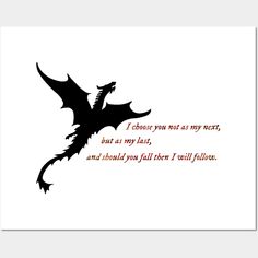 a black and red dragon with the words i choose you not as my heart, but as any thing