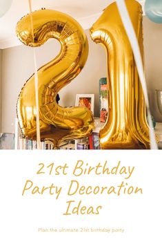 a birthday party with gold balloons and the number twenty two on it's side