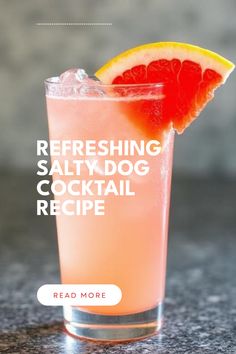 This pin showcases a Refreshing Salty Dog Cocktail made with gin and grapefruit juice, garnished with a salty rim, ideal for summer gatherings and social occasions.