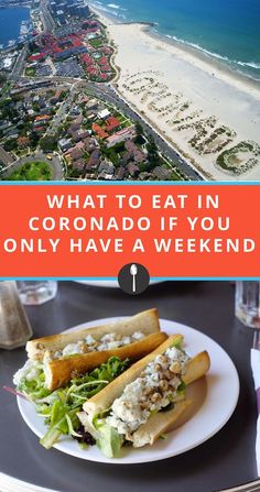 what to eat in corona do if you only have a weekend at the beach or hotel