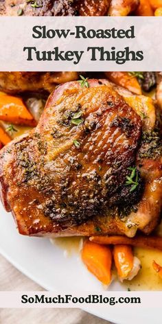 These easy Slow-Roasted Turkey Thighs are perfect for a low-key Thanksgiving dinner. They’re made in one pan and slathered with the most delicious garlic-herb butter.