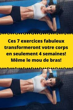 a woman laying on top of a blue mat in front of a yellow sign that says ces 7 exercises fabuleux transforment votre corps en seulee