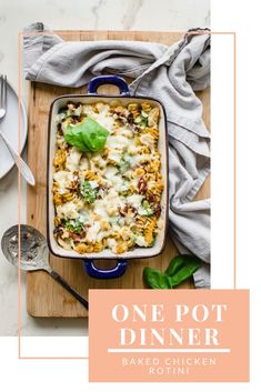 a casserole dish on a cutting board with the words one pot dinner above it