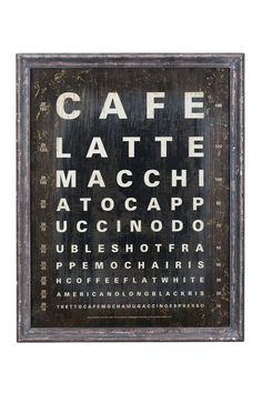 an old fashioned sign that says cafe lattee macchiff atocapp