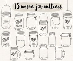 mason jar outlines with the text 15 mason jar outlines