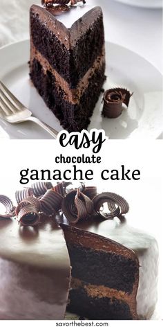 chocolate cake with ganache icing on top and the words easy chocolate ganache cake above it