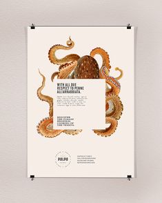 an octopus poster hanging on the wall next to it's white frame and black border