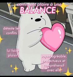 a white bear holding a pink heart in front of stars and the words, commente pliaire d'une balance