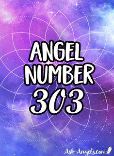 303 Angel Number, 303 Angel Number Meaning, Spirit Guide Signs, Psychic Senses