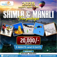 an advertisement for shimla and manali tour packages with images of people on skis