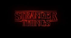 a red neon sign that says,'strange things '