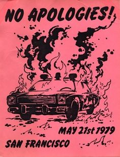 a pink poster with black ink on it that says no apologies may 21, 1970