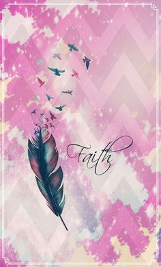 a pink and purple background with a feather flying in the sky, stars and words faith