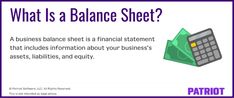 a calculator with the words what is a balance sheet? and an image of money