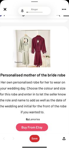 the bride's personalized mother of the bride robe is displayed on an iphone