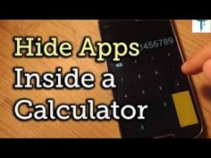 someone is holding their cell phone with the text hide apps inside a calculator