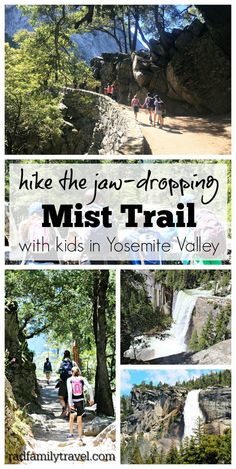 hike the jan - dropping mist trail with kids in yosemite valley, california