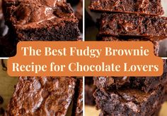 the best fudgey brownie recipe for chocolate lover's is on display