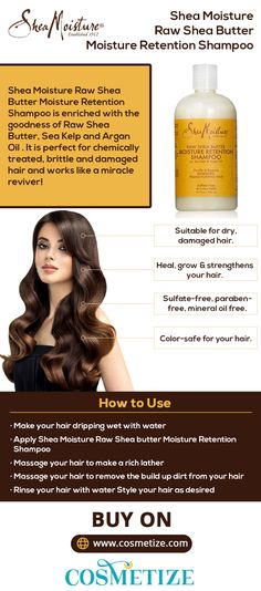 An Info-Graphic About How To Use Shea Moisture Raw Shea Butter Moisture Retention Shampoo. Shea Moisture Raw Shea Butter, Raw Shea Butter, Info Graphic, Hair Rinse, Bouncy Curls