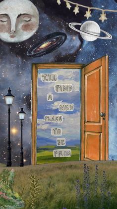 an open door with the words,'i find a new place to be from '