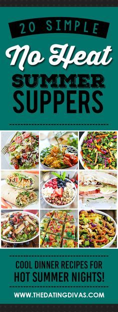 the cover of no heat summer suppers cookbook, featuring pictures of different dishes