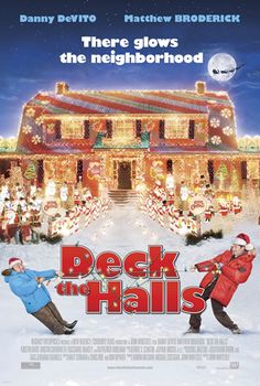 a movie poster for deck the hall with two men in front of a christmas house