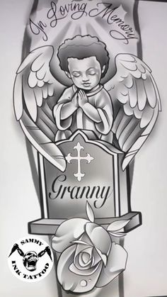 an angel tattoo design with the name granny on it and a rose next to it