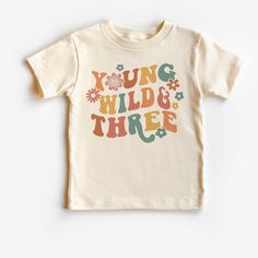 Young Wild and Three birthday shirt, third birthday outfit, groovy third birthday, gift for third birthday, girls retro third birthday tee Color: White and Natural Material:  180 gsm 100 % cotton Washing Instruction: Cold, gentle wash setting with like colours only Flip the shirt inside out before washing Do not tumble dry Do not use harsh detergents or bleach Do not dry clean Warm iron, inside out Groovy Third Birthday, Young Wild And Three Birthday, Third Birthday Girl, Young Wild And Three, Third Birthday Shirt, Girls 3rd Birthday, Birthday Girl Outfit, Birthday Tee, Kids Graphic Tees