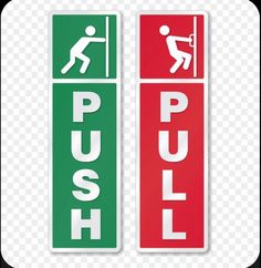 two red and green push signs with the word push in white letters on each side