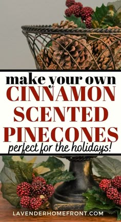 a basket filled with pine cones and holly leaves on top of a wooden table next to a