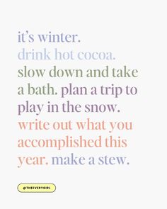 Genuinely enjoying the chillier months can be challenging, but finding ways to romanticize your every day during this time of year can help keep the stress low and the joy coming. Whether you lean into hygge, adjust your wellness routine to adapt to the chillier weather, or throw yourself wholeheartedly into the holidays, winter gives you an underrated chance to savor the slow moments. Slow Moments, Romanticize Your Life, Hobbies To Try, Wellness Routine, Skills To Learn, Chilly Weather, New Hobbies, Hobbies, Holidays