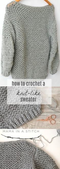 the front and back of a knitted sweater with text overlay that says how to crochet a knit like sweater