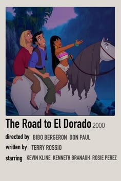 the road to el dorao 2000 is shown in this promotional image from disney's animated movie