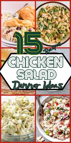 15 chicken salad dinner ideas that are easy to make and delicious for the whole family