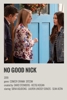 two people standing in front of a blue door with the words no good nick on it