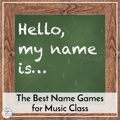 the best name games for music class