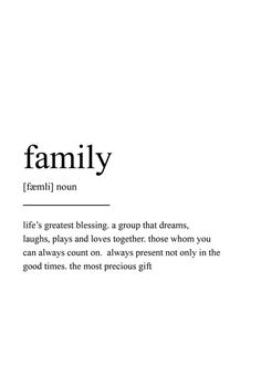 the words family are written in black and white