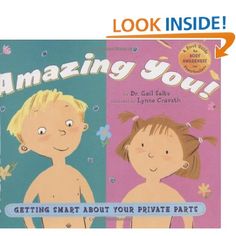 Amazing You: a good first book at intro to private parts and how babies are made. Body Safety, Mighty Girl, Kids Story, Natural Curiosities, Do Baby, Story Books, Body Awareness, Baby Coming, Children's Books