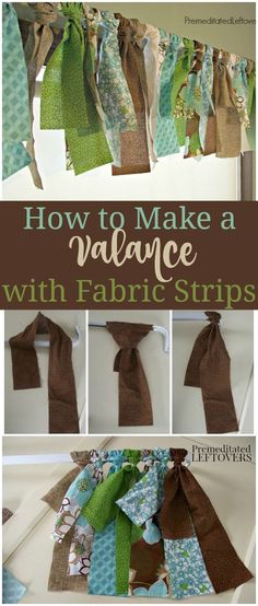 how to make a valancee with fabric strips for the top, bottom and bottom