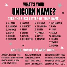 a pink poster with the words what's your unicorn name? and stars on it