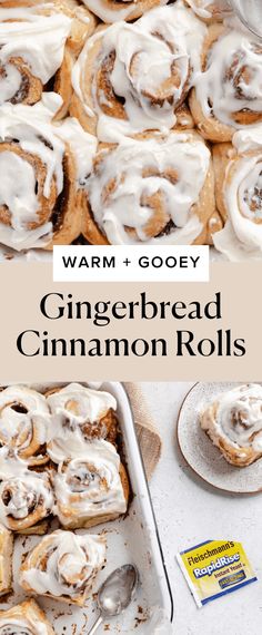 cinnamon rolls with icing on top and the words warm + gooey gingerbread cinnamon rolls