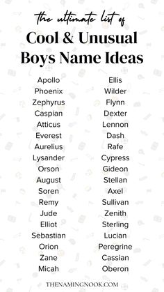 the ultimate list of cool and unusual boys name ideas