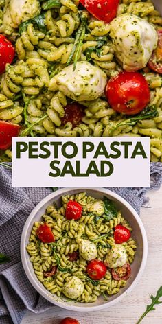 pesto pasta salad with tomatoes and mozzarella