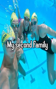 four people are swimming in a pool with the words my second family