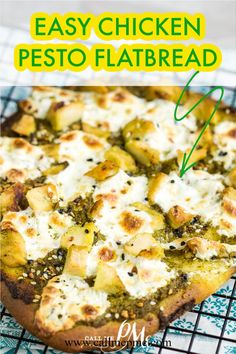 an easy chicken pesto flatbread pizza on a cooling rack with text overlay