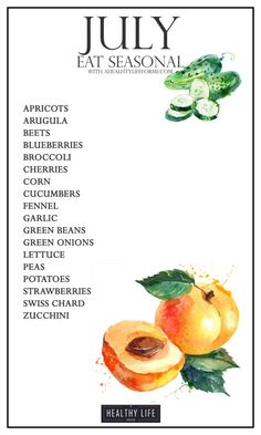 the menu for july has peaches and other fruits